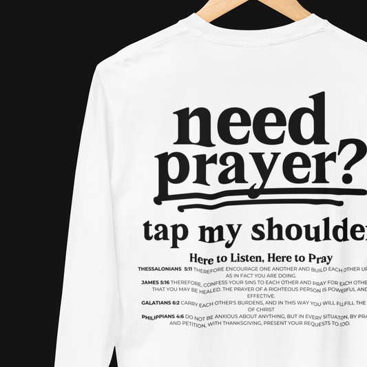Need Prayer? Tap My Shoulder We Can Pray Trendy Sweatshirt