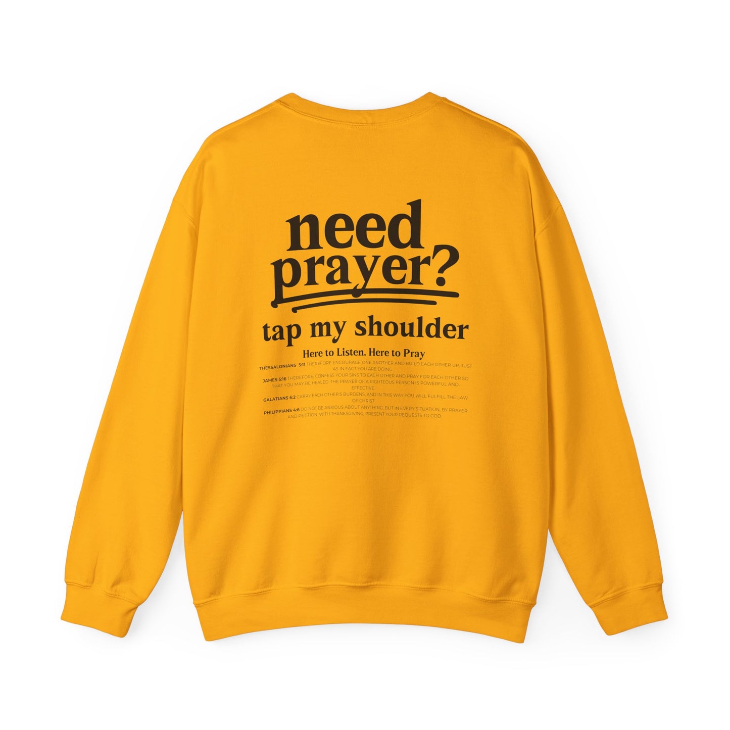 Need Prayer? Tap My Shoulder We Can Pray Trendy Sweatshirt