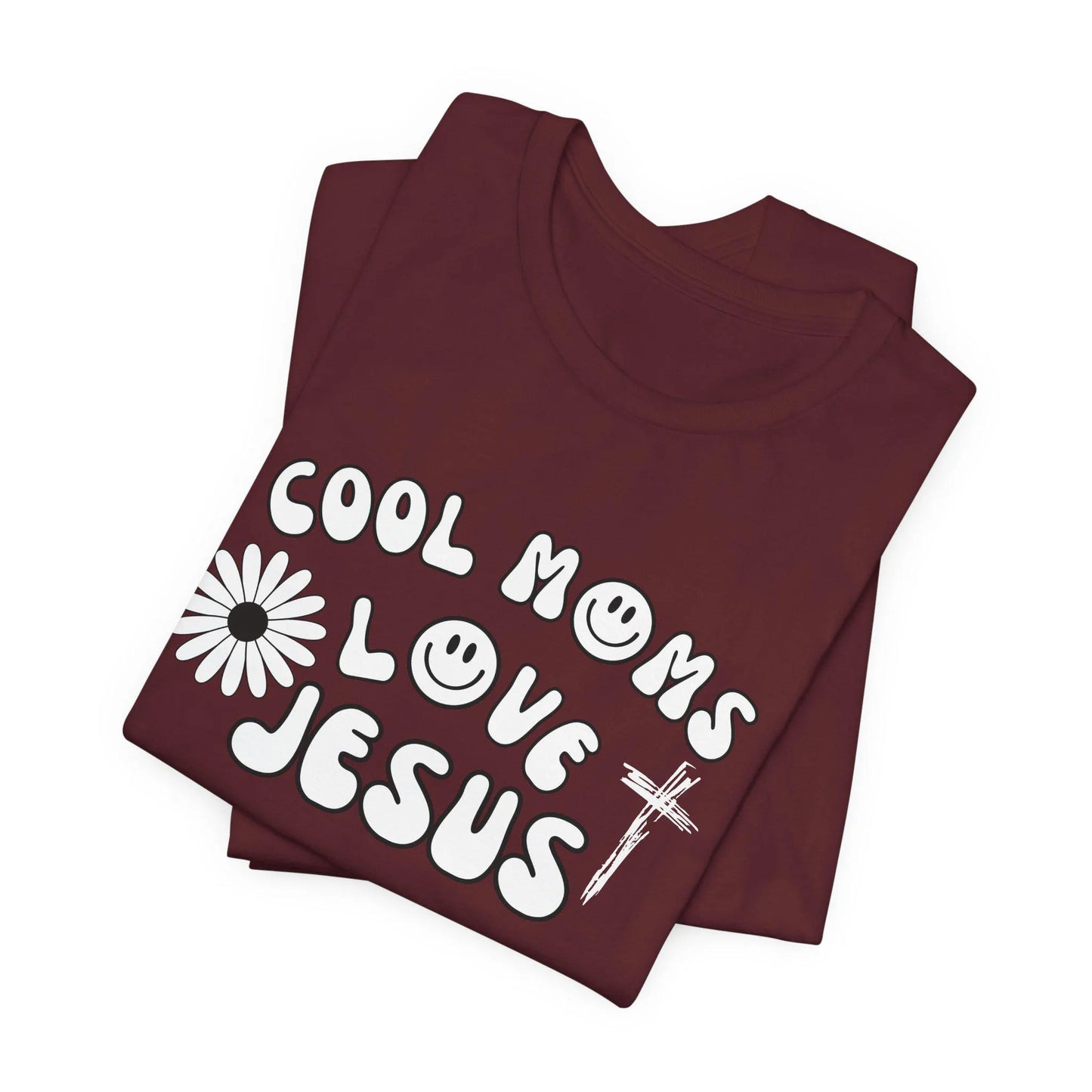 Cool Moms Love Jesus